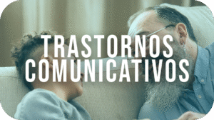 Trastornos comunicativos